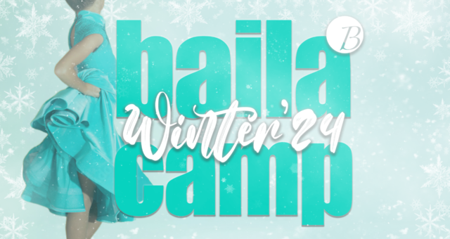 BAILA WINTER CAMP’24