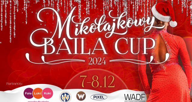 MIKOŁAJKOWY BAILA CUP’24